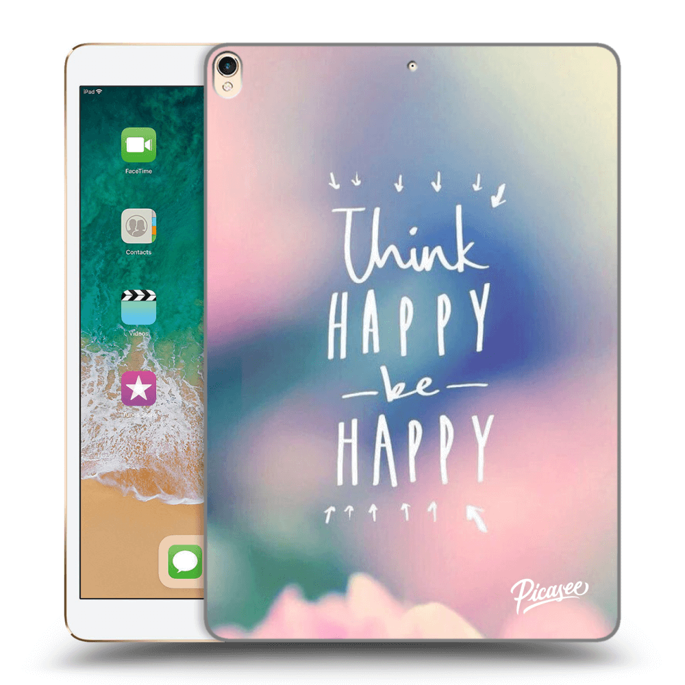 Picasee silikonový průhledný obal pro Apple iPad Pro 10.5" 2017 (2. gen) - Think happy be happy