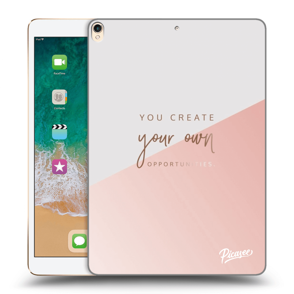 Picasee silikonový průhledný obal pro Apple iPad Pro 10.5" 2017 (2. gen) - You create your own opportunities