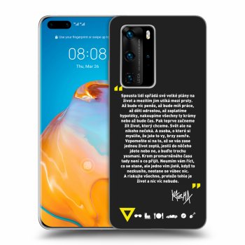 Obal pro Huawei P40 Pro - Kazma - BUĎTE TROCHU YESMANI