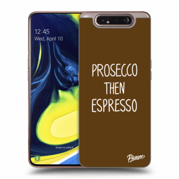 Picasee silikonový průhledný obal pro Samsung Galaxy A80 A805F - Prosecco then espresso