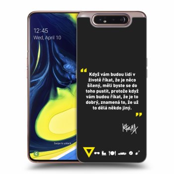 Obal pro Samsung Galaxy A80 A805F - Kazma - MĚLI BYSTE SE DO TOHO PUSTIT