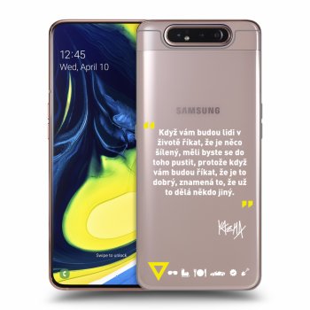 Obal pro Samsung Galaxy A80 A805F - Kazma - MĚLI BYSTE SE DO TOHO PUSTIT