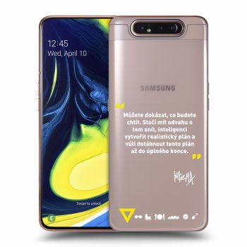 Obal pro Samsung Galaxy A80 A805F - Kazma - MŮŽETE DOKÁZAT, CO BUDETE CHTÍT