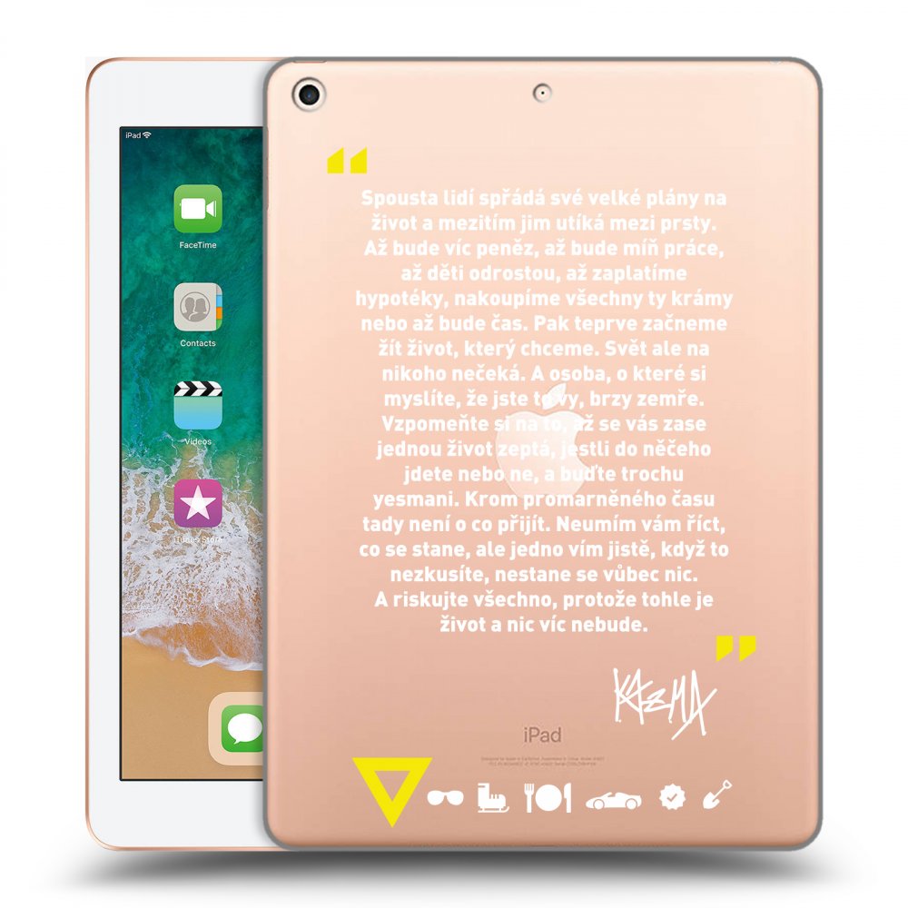 Picasee silikonový průhledný obal pro Apple iPad 9.7" 2018 (6. gen) - Kazma - BUĎTE TROCHU YESMANI