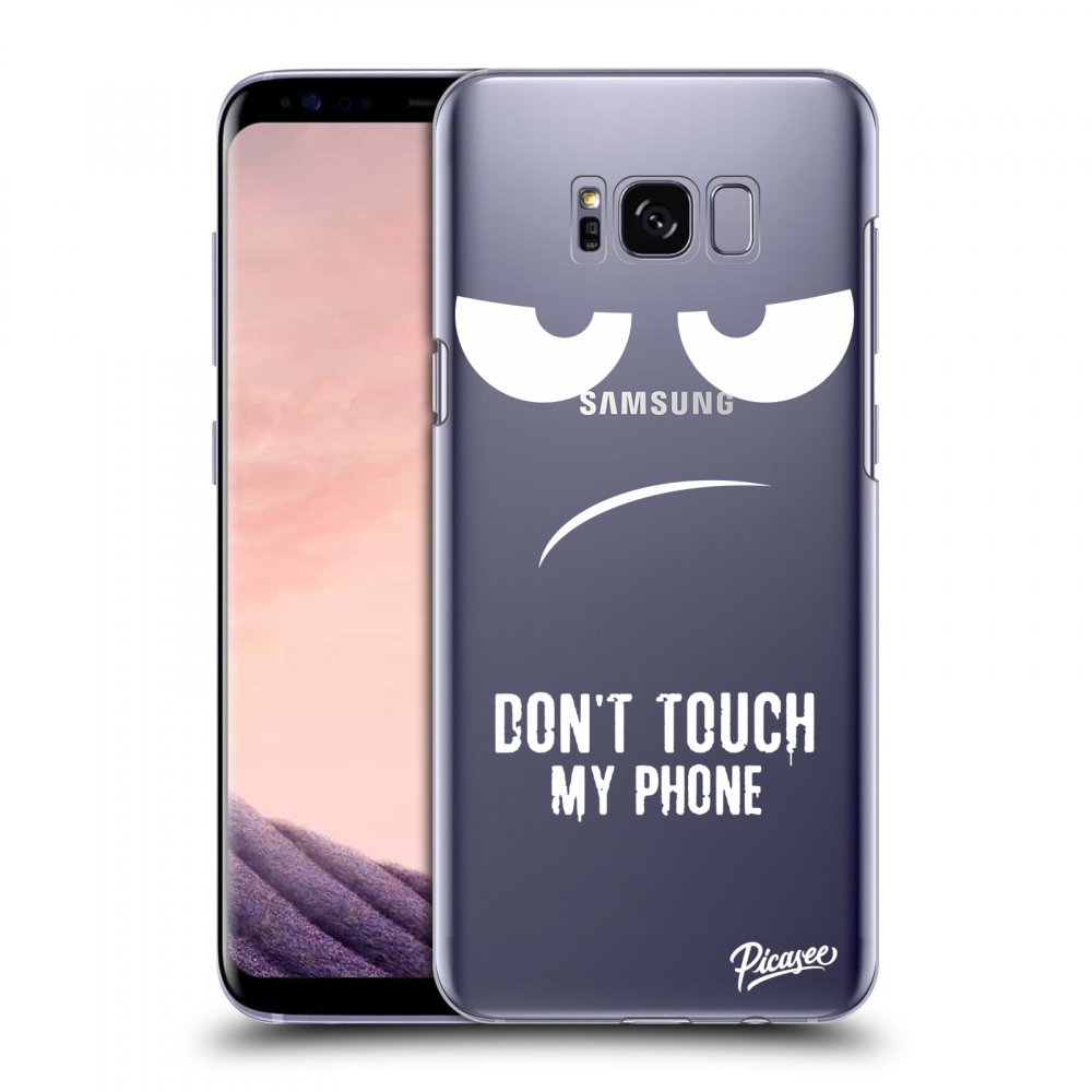 Picasee silikonový průhledný obal pro Samsung Galaxy S8 G950F - Don't Touch My Phone