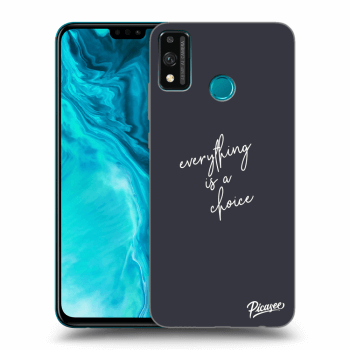 Obal pro Honor 9X Lite - Everything is a choice