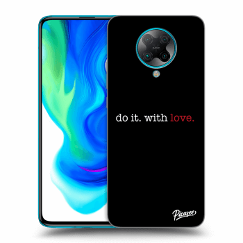 Obal pro Xiaomi Poco F2 Pro - Do it. With love.
