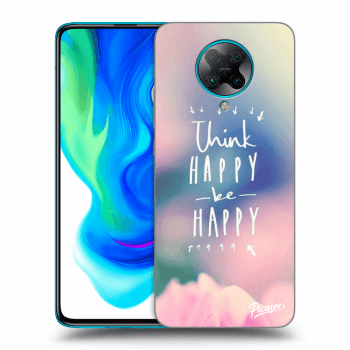 Obal pro Xiaomi Poco F2 Pro - Think happy be happy