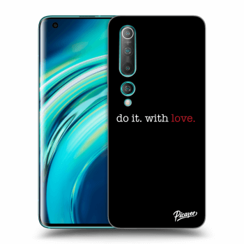 Obal pro Xiaomi Mi 10 - Do it. With love.