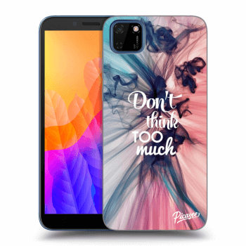 Obal pro Huawei Y5P - Don't think TOO much