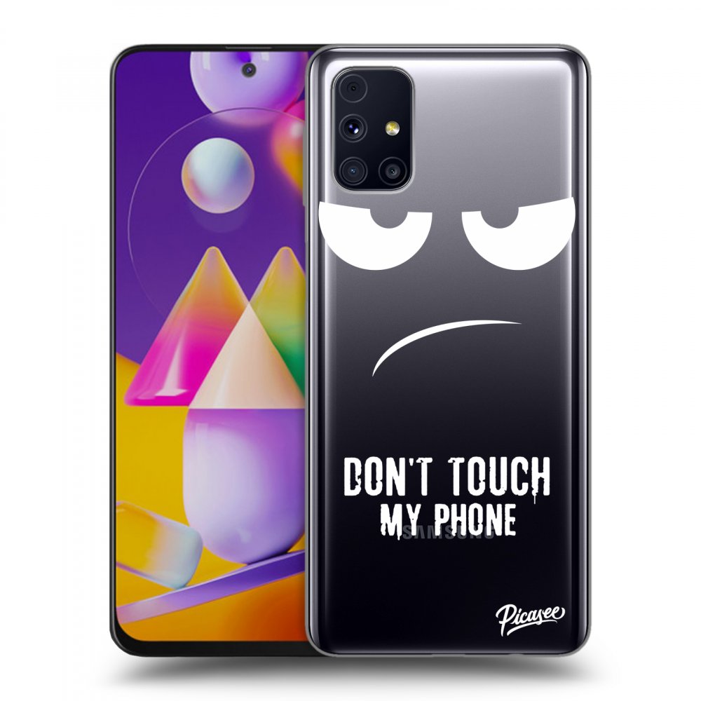 Picasee silikonový průhledný obal pro Samsung Galaxy M31s - Don't Touch My Phone