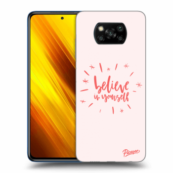 Picasee ULTIMATE CASE pro Xiaomi Poco X3 - Believe in yourself