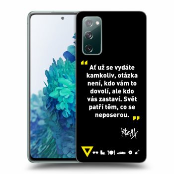 Obal pro Samsung Galaxy S20 FE - Kazma - SVĚT PATŘÍ TĚM, CO SE NEPOSEROU