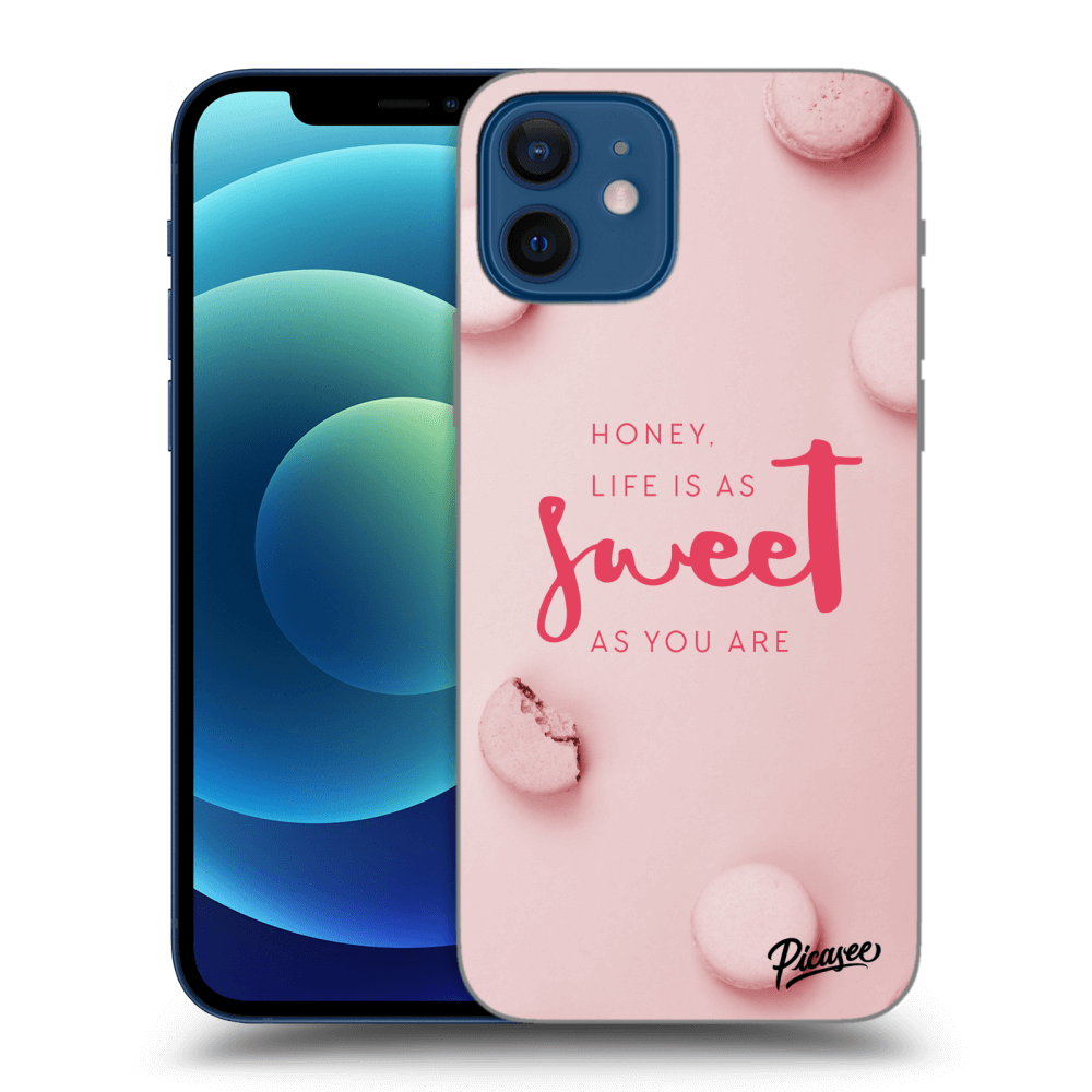 Picasee silikonový průhledný obal pro Apple iPhone 12 - Life is as sweet as you are