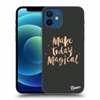Picasee ULTIMATE CASE pro Apple iPhone 12 - Make today Magical