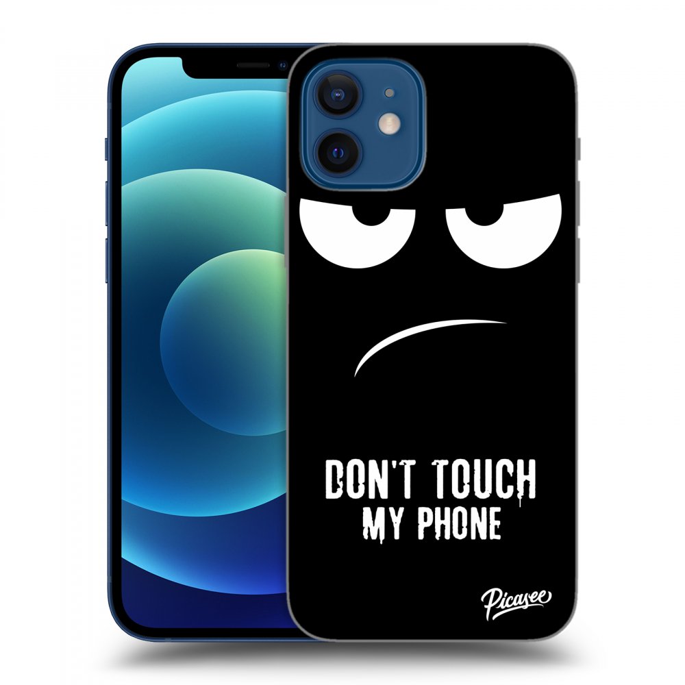 Picasee ULTIMATE CASE pro Apple iPhone 12 - Don't Touch My Phone