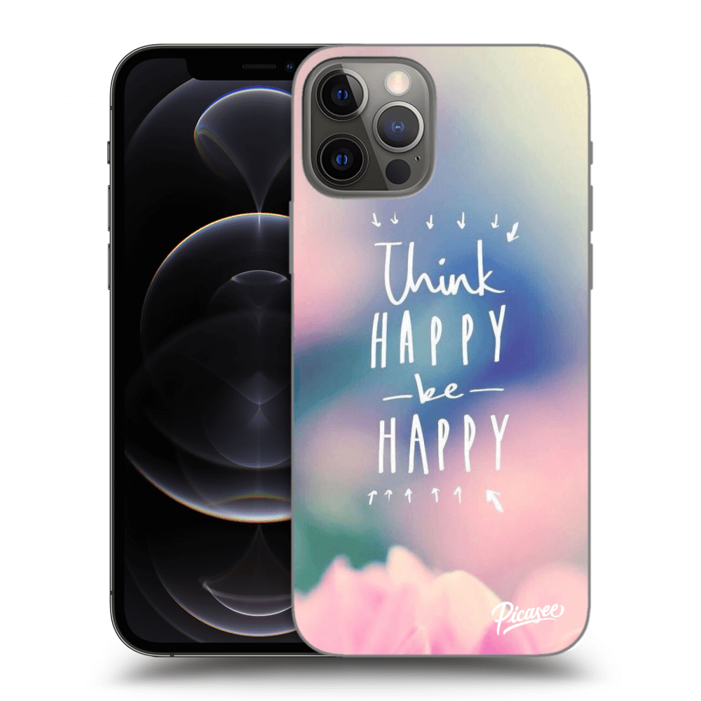 Picasee silikonový černý obal pro Apple iPhone 12 Pro - Think happy be happy