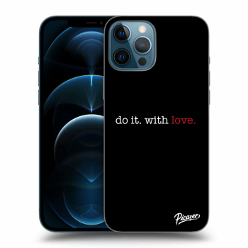 Obal pro Apple iPhone 12 Pro Max - Do it. With love.