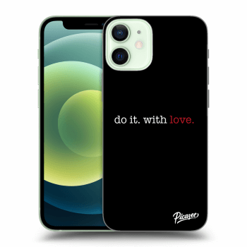 Obal pro Apple iPhone 12 mini - Do it. With love.