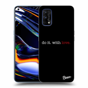 Obal pro Realme 7 Pro - Do it. With love.
