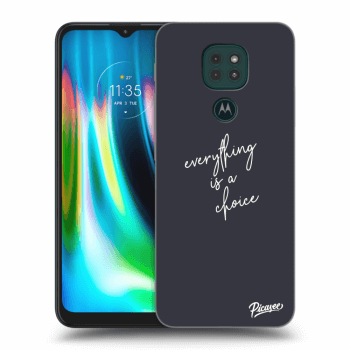 Obal pro Motorola Moto G9 Play - Everything is a choice