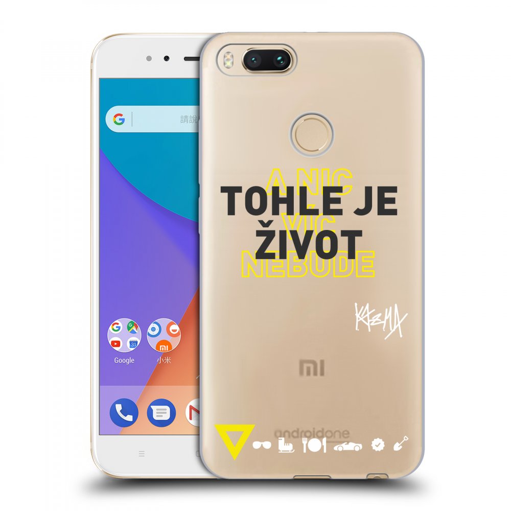 Picasee silikonový průhledný obal pro Xiaomi Mi A1 Global - Kazma - TOHLE JE ŽIVOT A NIC VÍC NEBUDE