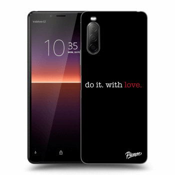 Obal pro Sony Xperia 10 II - Do it. With love.