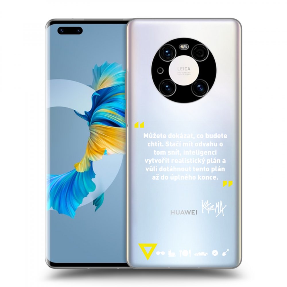 Picasee silikonový průhledný obal pro Huawei Mate 40 Pro - Kazma - MŮŽETE DOKÁZAT, CO BUDETE CHTÍT