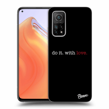 Obal pro Xiaomi Mi 10T - Do it. With love.