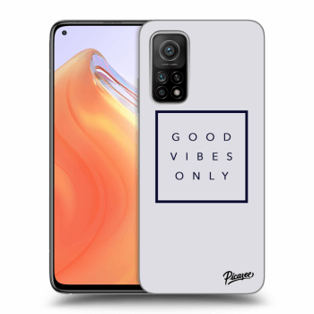 Picasee ULTIMATE CASE pro Xiaomi Mi 10T - Good vibes only