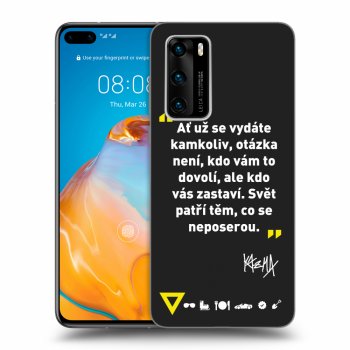 Obal pro Huawei P40 - Kazma - SVĚT PATŘÍ TĚM, CO SE NEPOSEROU