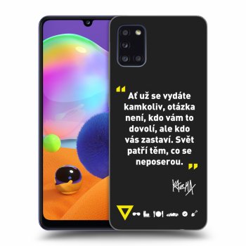 Obal pro Samsung Galaxy A31 A315F - Kazma - SVĚT PATŘÍ TĚM, CO SE NEPOSEROU