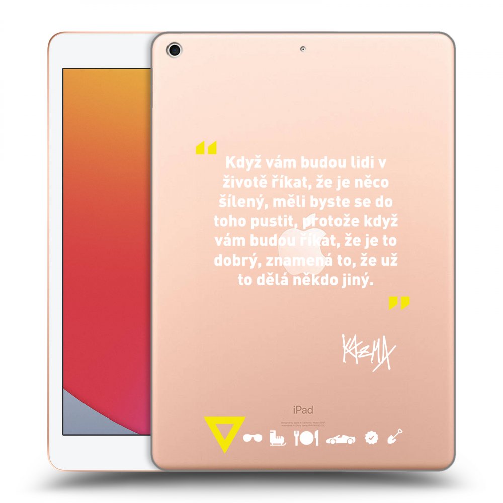 Picasee silikonový průhledný obal pro Apple iPad 10.2" 2020 (8. gen) - Kazma - MĚLI BYSTE SE DO TOHO PUSTIT