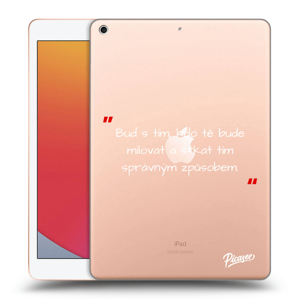 Picasee silikonový průhledný obal pro Apple iPad 10.2" 2020 (8. gen) - Správná láska Bílá