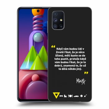 Obal pro Samsung Galaxy M51 M515F - Kazma - MĚLI BYSTE SE DO TOHO PUSTIT