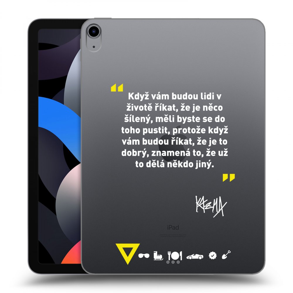 Picasee silikonový průhledný obal pro Apple iPad Air 4 10.9" 2020 - Kazma - MĚLI BYSTE SE DO TOHO PUSTIT