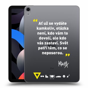 Obal pro Apple iPad Air 4 10.9" 2020 - Kazma - SVĚT PATŘÍ TĚM, CO SE NEPOSEROU