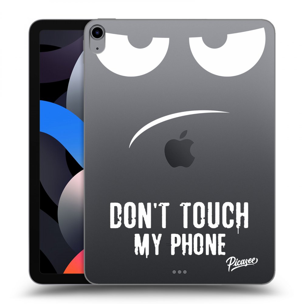 Picasee silikonový průhledný obal pro Apple iPad Air 4 10.9" 2020 - Don't Touch My Phone