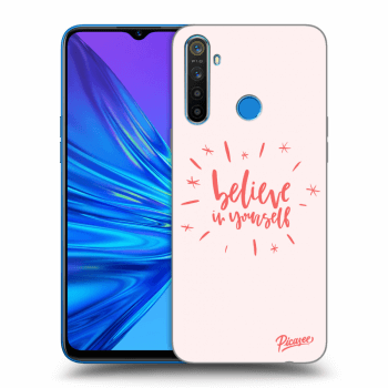 Picasee ULTIMATE CASE pro Realme 5 - Believe in yourself
