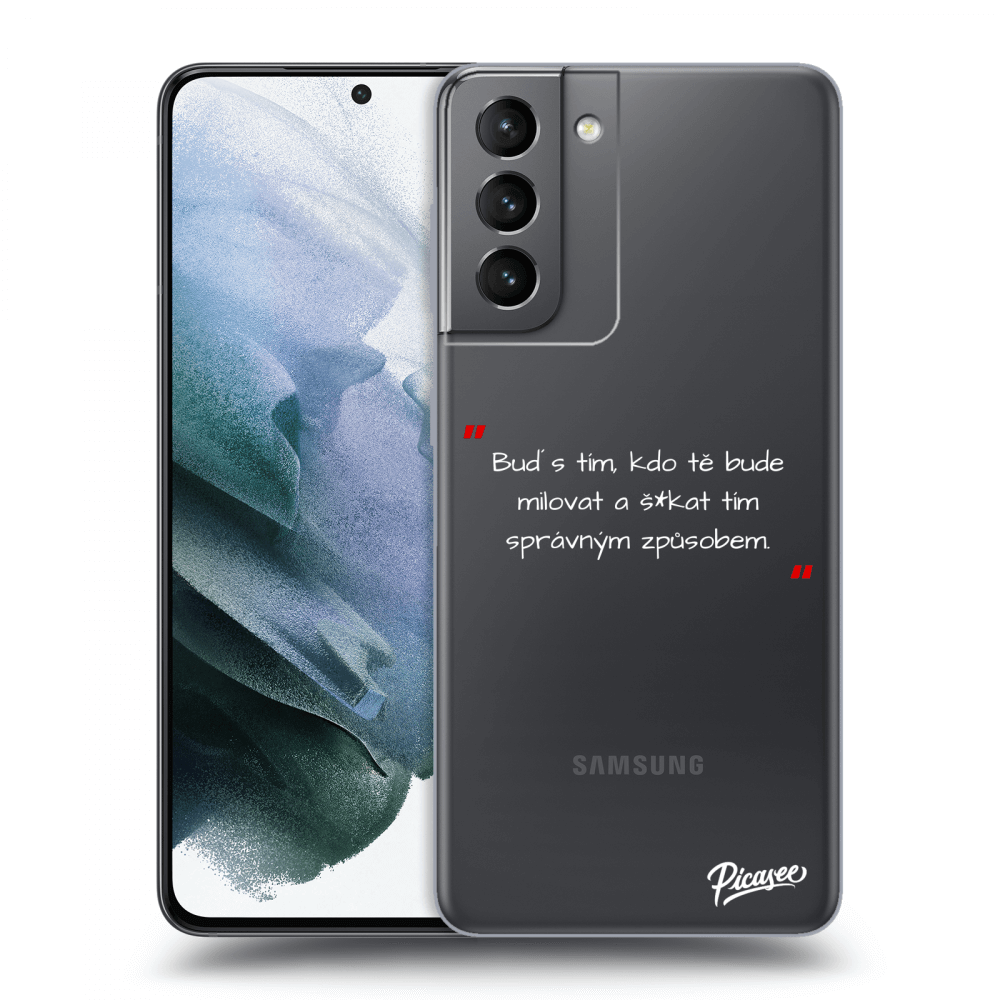 Picasee silikonový průhledný obal pro Samsung Galaxy S21 5G G991B - Správná láska Bílá