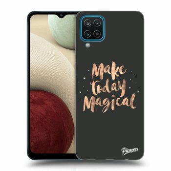Picasee ULTIMATE CASE pro Samsung Galaxy A12 A125F - Make today Magical