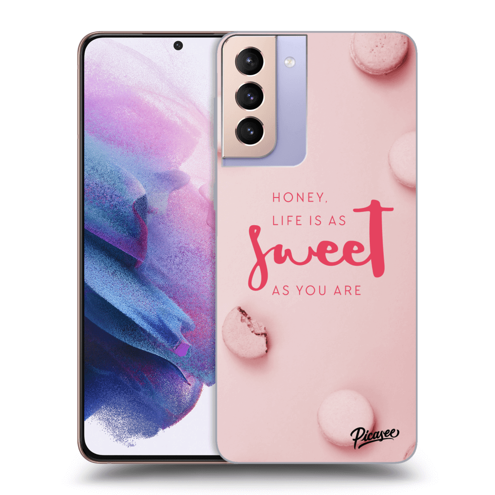 Picasee ULTIMATE CASE pro Samsung Galaxy S21+ 5G G996F - Life is as sweet as you are