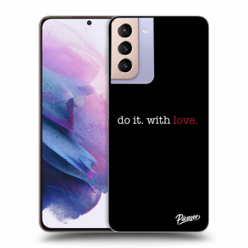 Picasee ULTIMATE CASE pro Samsung Galaxy S21+ 5G G996F - Do it. With love.