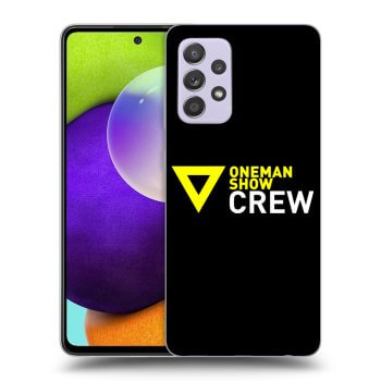 Obal pro Samsung Galaxy A52 A525F - ONEMANSHOW CREW