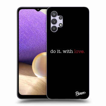 Picasee silikonový černý obal pro Samsung Galaxy A32 5G A326B - Do it. With love.