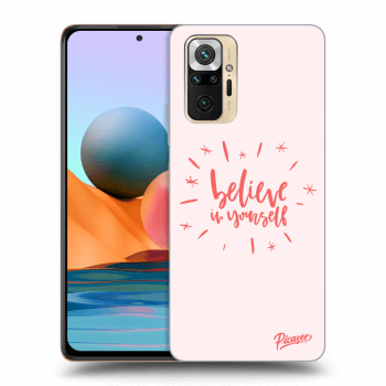 Picasee ULTIMATE CASE pro Xiaomi Redmi Note 10 Pro - Believe in yourself