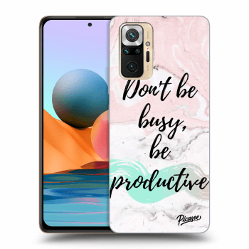 Picasee ULTIMATE CASE pro Xiaomi Redmi Note 10 Pro - Don't be busy, be productive