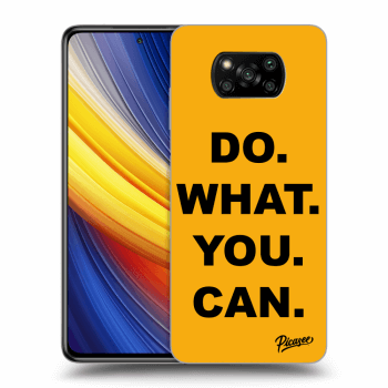 Picasee ULTIMATE CASE pro Xiaomi Poco X3 Pro - Do What You Can