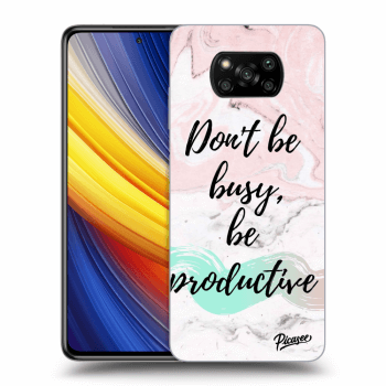 Picasee ULTIMATE CASE pro Xiaomi Poco X3 Pro - Don't be busy, be productive