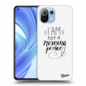 Picasee ULTIMATE CASE pro Xiaomi Mi 11 - I am not a morning person